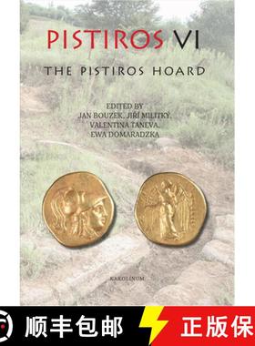 预订 Pistiros VI: The Pistiros Hoard [9788024633015]