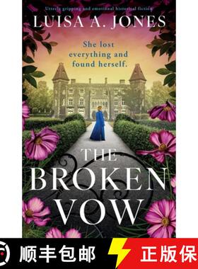【3-4周达】The Broken Vow: Utterly gripping and emotional historical fiction [9781805083290]