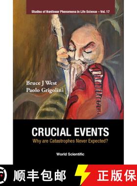 【3-4周达】Crucial Events: Why Are Catastrophes Never Expected? [9789811234095]