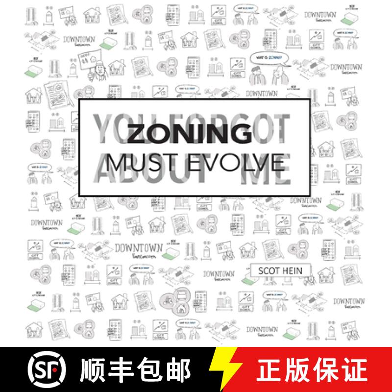 预订 Zoning Must Evolve: You Forgot About Me [9781678020941]
