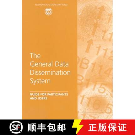 【3-4周达】The General Data Dissemination System: Guide for Participants and Users [9781589064171]