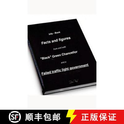 【3-4周达】Facts and figures from and with Black Green Chancellor and a Failed traffic light governme... [9783384525307]