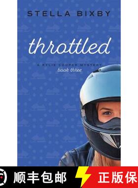 【3-4周达】Throttled: A Rylie Cooper Mystery: Book Three [9780999602140]