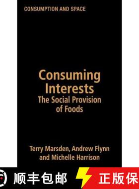 【3-4周达】Consuming Interests : The Social Provision of Foods [9781857288995]