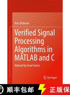 【3-4周达】Verified Signal Processing Algorithms in MATLAB and C : Advised by Israel Greiss [9783030933654]