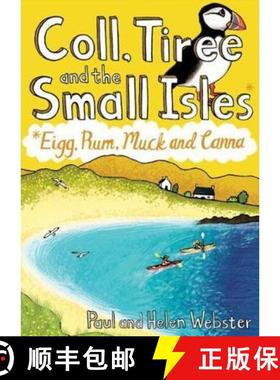 【3-4周达】Coll, Tiree and the Small Isles: Eigg, Rum, Muck and Canna [9781907025716]
