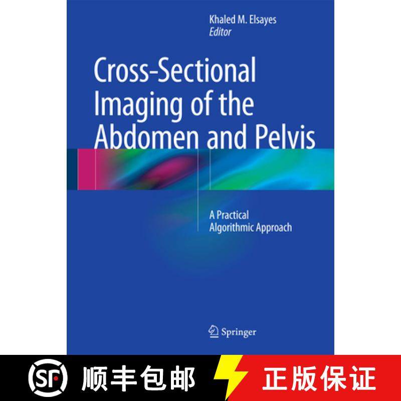 【3-4周达】Cross-Sectional Imaging of the Abdomen and Pelvis: A Practical Algorithmic Approach [9781493918836]