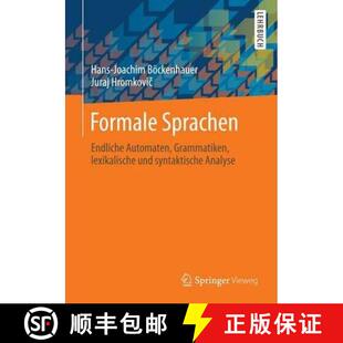 Grammatiken Endliche Lexikalische Analyse Formale Syntaktische 4周达 9783658007249 Sprachen Und Automaten