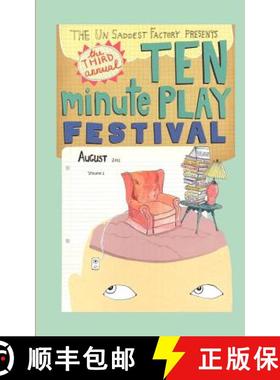 预订 The Un Saddest Factory presents Ten Minute Play Festival: August 2011 [9780984053520]