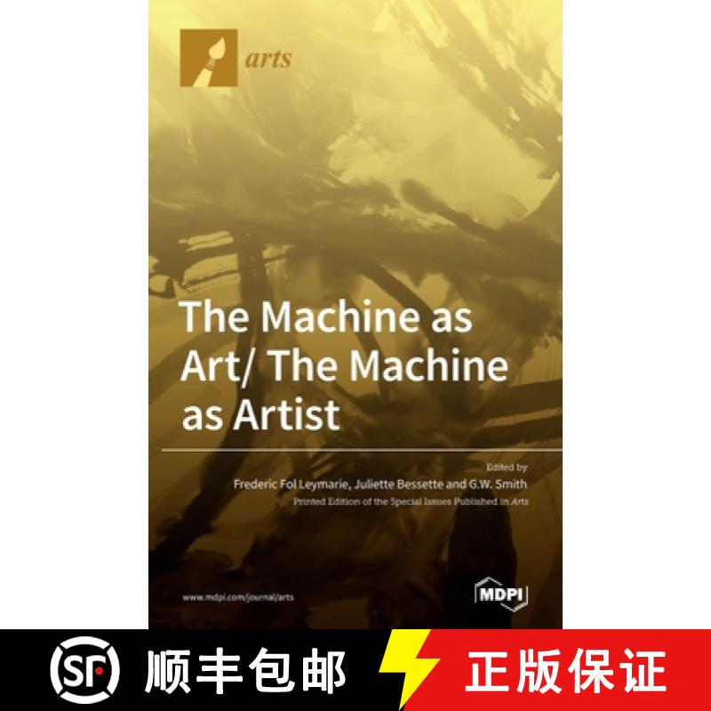 【2-3周达】The Machine as Art/ The Machine as Artist [9783039360642]