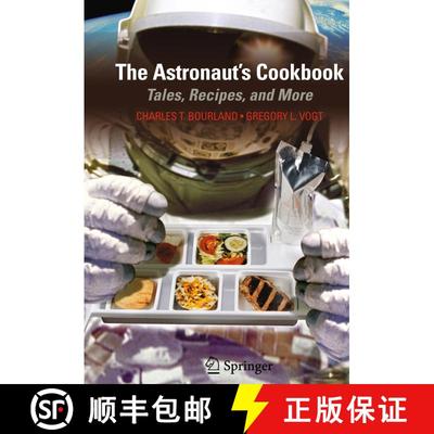 【3-4周达】The Astronaut's Cookbook : Tales, Recipes, and More [9781441906236]