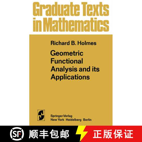 【3-4周达】Geometric Functional Analysis and its Applications [9781468493719]