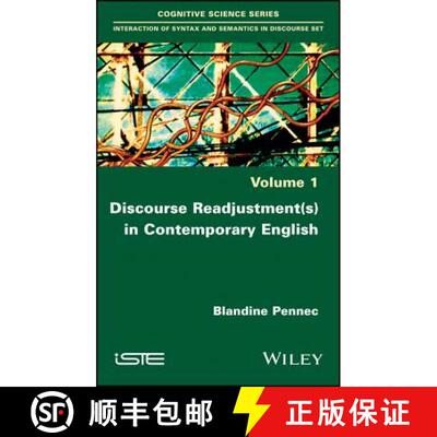 【3-4周达】Discourse Adjustments And Re-Adjustments In Contemporary English [Wiley语言和语言学] [9781786302823]