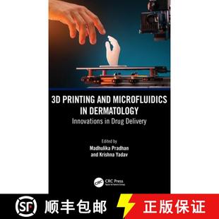 and Dermatology Delivery Drug 4周达 9781032634098 Printing Innovations Microfluidics