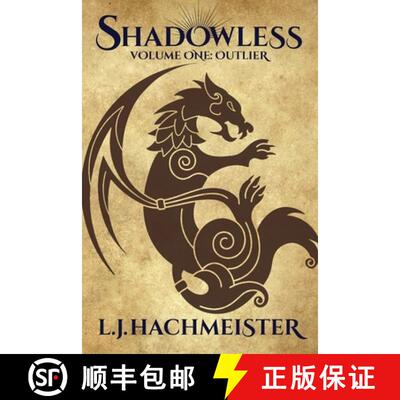 【3-4周达】Shadowless: Volume One -- Outlier [9780984979882]