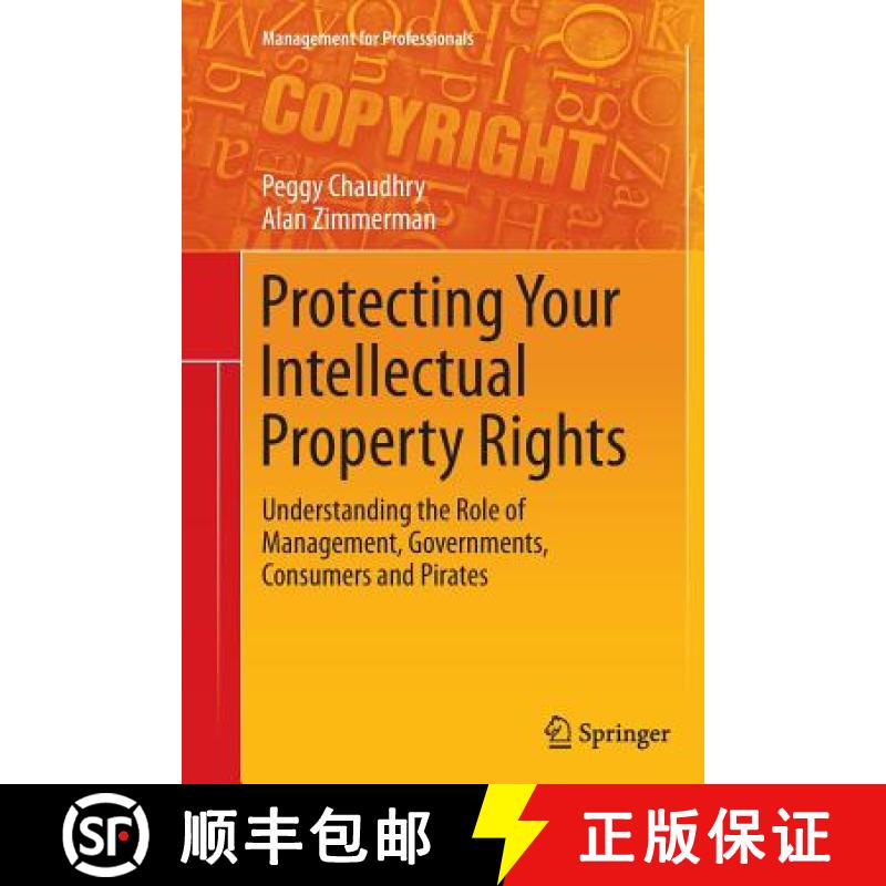 【3-4周达】Protecting Your Intellectual Property Rights : Understanding the Role of Management, Gover... [9781489986016]
