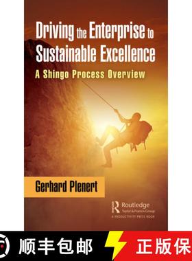 【3-4周达】Driving the Enterprise to Sustainable Excellence : A Shingo Process Overview [9780367484019]