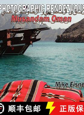 【3-4周达】Photographic Rendezvous: Musandam Oman [9781435717855]