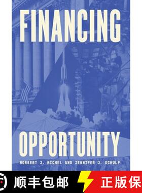 【3-4周达】Financing Opportunity: How Financial Markets Have Fueled American Prosperity for More than... [9781964524566]