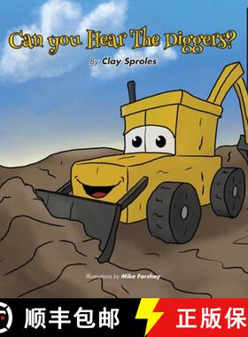 预订 Can you Hear The Diggers? : Sounds At The Construction Site [9781733419505]