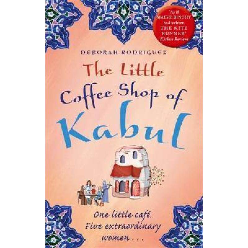 预订 little coffee shop of kabul: the hea. [9780751550405]