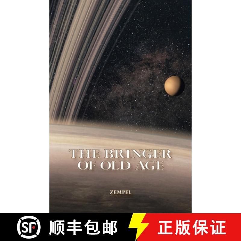 【3-4周达】The Bringer of Old Age [9798990357501]