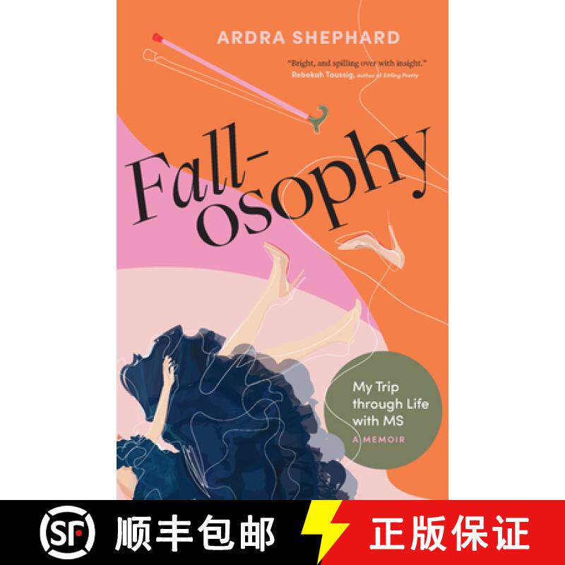【3-4周达】Fallosophy: My Trip Through Life with MS [9781771624305]