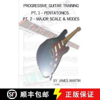 【3-4周达】Progressive Guitar Training Pts. 1 & 2 - Pentatonic and Diatonic Scales [9781291943481]