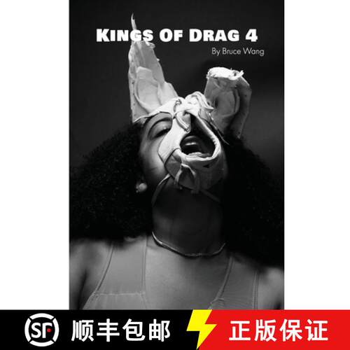 【3-4周达】Kings of Drag 4: High quality studio photographs of British Drag Kings [9781916245785]