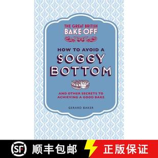 And Avoid Other ... Secrets Achieving 9781849905893 Bake 4周达 Bottom The Off Great Soggy How British
