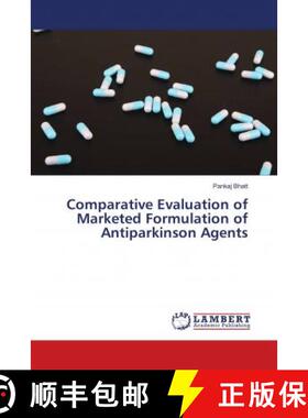 预订 Comparative Evaluation of Marketed Formulation of Antiparkinson Agents [9786139885589]