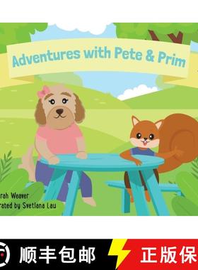 预订 Adventures with Pete & Prim [9781087989143]