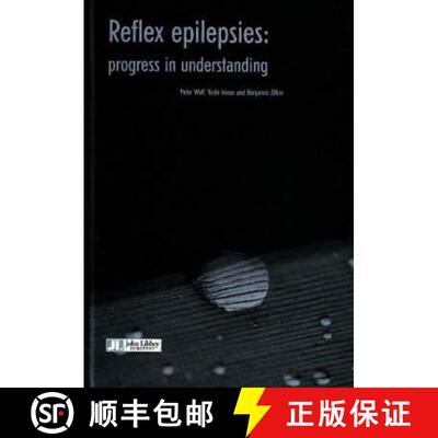 【3-4周达】Reflex Epilepsies: Progress in Understanding [9782742005406]