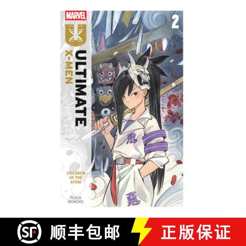 【3-4周达】Ultimate X-Men by Peach Momoko Vol. 2: Children of the Atom [9781302958336]