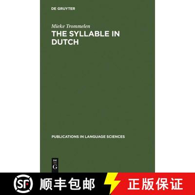 【4周达】The Syllable in Dutch [9783110133523]