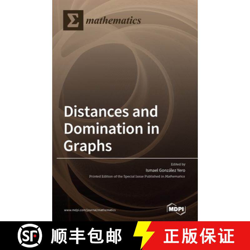 【3-4周达】Distances and Domination in Graphs [9783039435159]