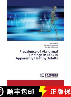 预订 Prevalence of Abnormal Findings in ECG in Apparently Healthy Adults [9783659679872]