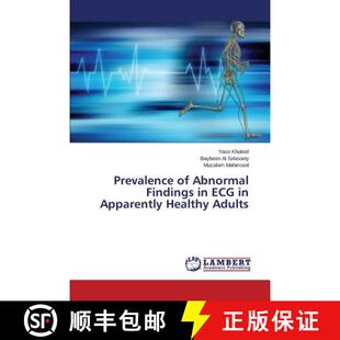 预订 Prevalence of Abnormal Findings in ECG in Apparently Healthy Adults [9783659679872]
