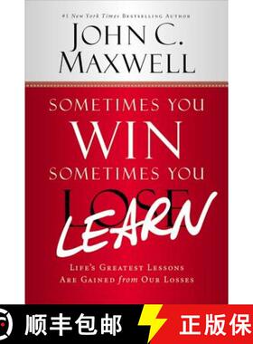 【3-4周达】Sometimes You Win--Sometimes You Learn: Life's Greatest Lessons Are Gained from Our Losses [9781455576111]
