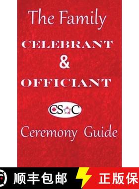 【3-4周达】The Family Celebrant & Officiant Ceremony Guide [9781777104122]