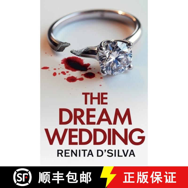 【3-4周达】The Dream Wedding: An utterly gripping psychological thriller with shocking twists [9781805731009]