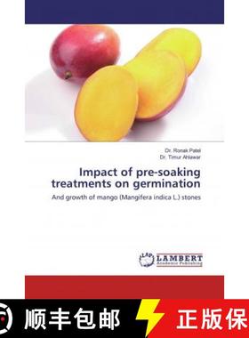 预订 Impact of pre-soaking treatments on germination [9786139931521]
