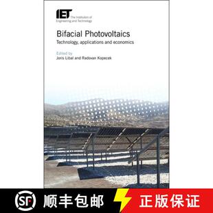 【3-4周达】Bifacial Photovoltaics: Technology, Applications and Economics [9781785612749]