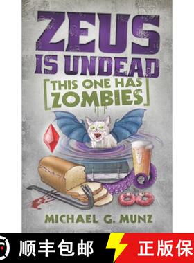 预订 Zeus Is Undead: This One Has Zombies [9780997762259]