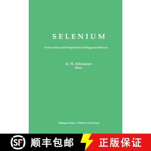 【3-4周达】Selenium : Present Status and Perspectives in Biology and Medicine [9780896031548]
