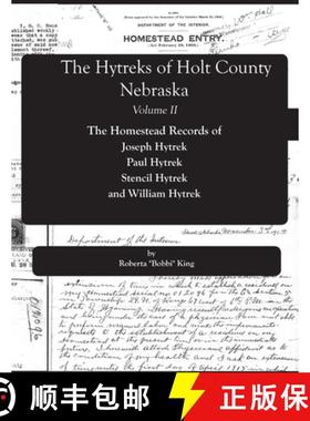 【3-4周达】The Hytreks of Holt County, Nebraska, Volume II [9781300841296]