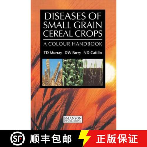 【3-4周达】Diseases of Small Grain Cereal Crops: A Colour Handbook [9781840761047]