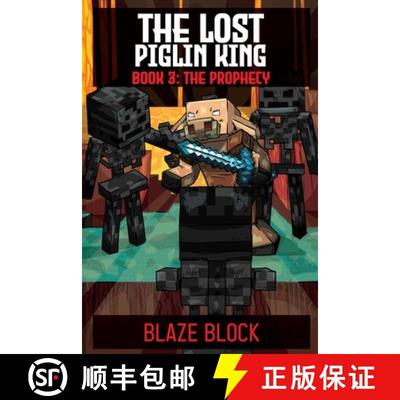 【3-4周达】The Lost Piglin King Book 3: The Prophecy [9798869068873]