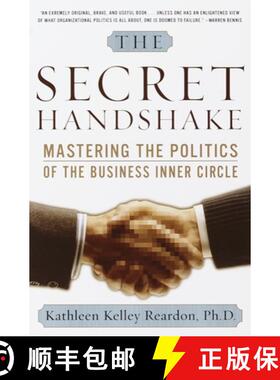 【3-4周达】The Secret Handshake: Mastering the Politics of the Business Inner Circle [9780385495288]
