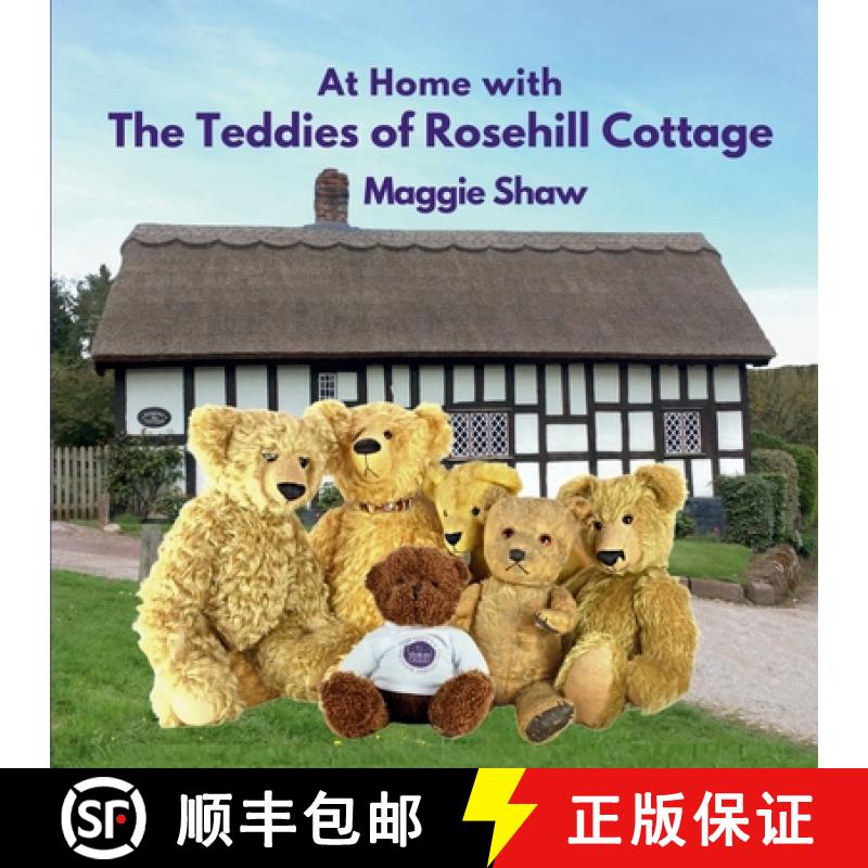 【2-3周达】At Home with The Teddies of Rosehill Cottage [9781739400880]